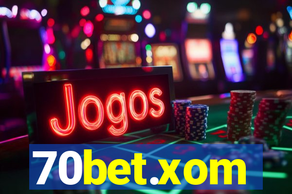 70bet.xom