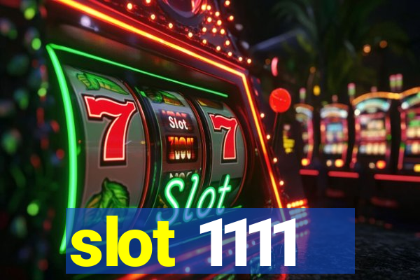 slot 1111