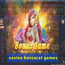 casino baccarat games