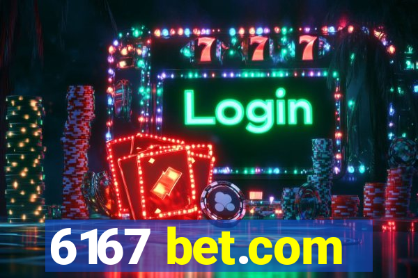 6167 bet.com