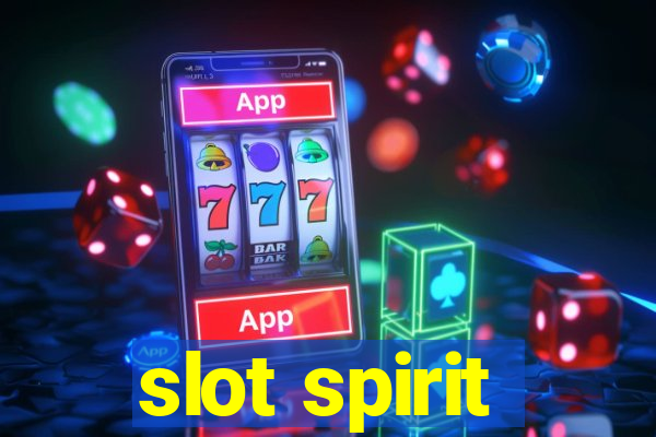 slot spirit