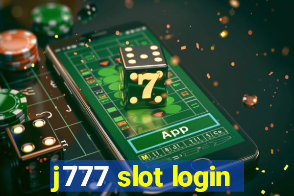 j777 slot login