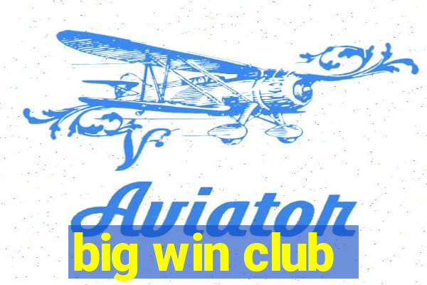 big win club