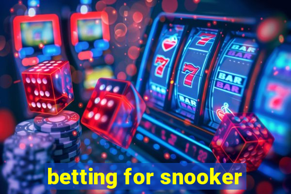 betting for snooker