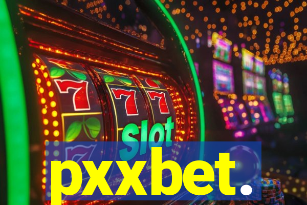 pxxbet.