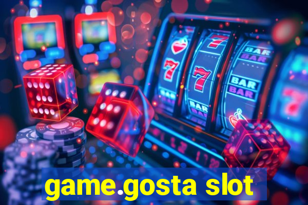 game.gosta slot