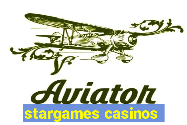 stargames casinos