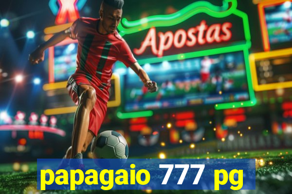 papagaio 777 pg