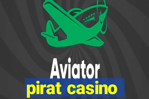 pirat casino