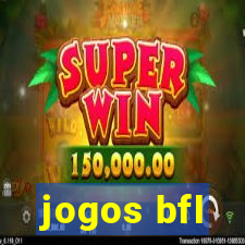 jogos bfl