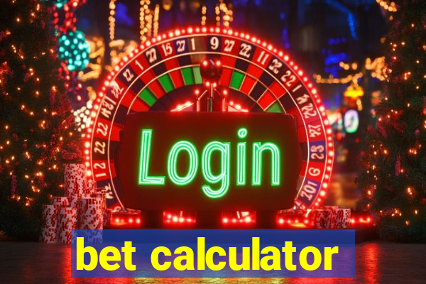 bet calculator