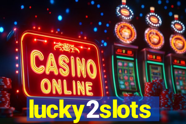 lucky2slots