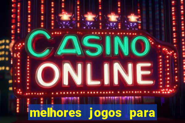 melhores jogos para comprar bonus