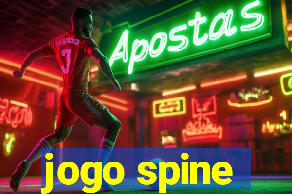 jogo spine