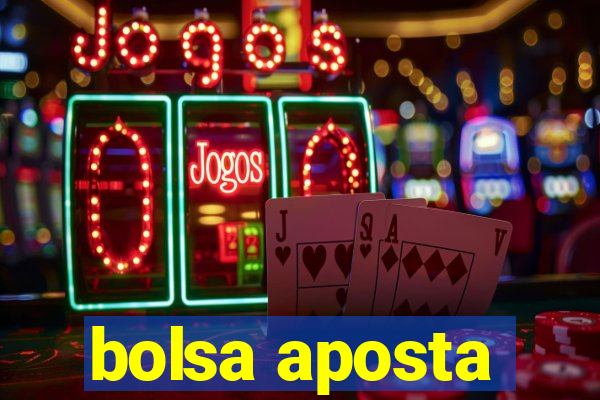 bolsa aposta