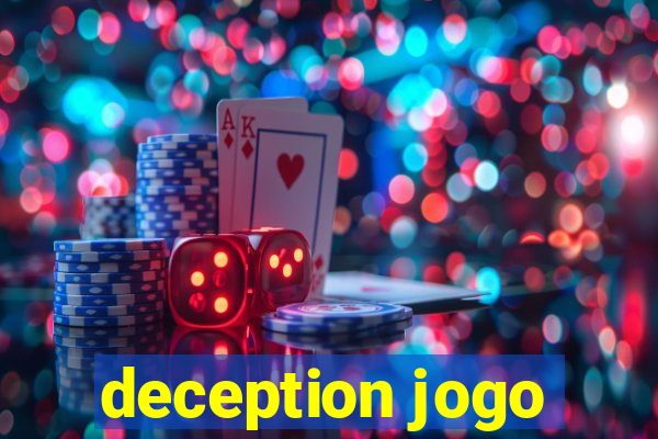 deception jogo