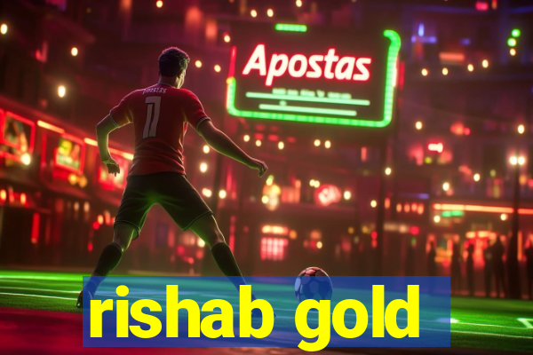 rishab gold