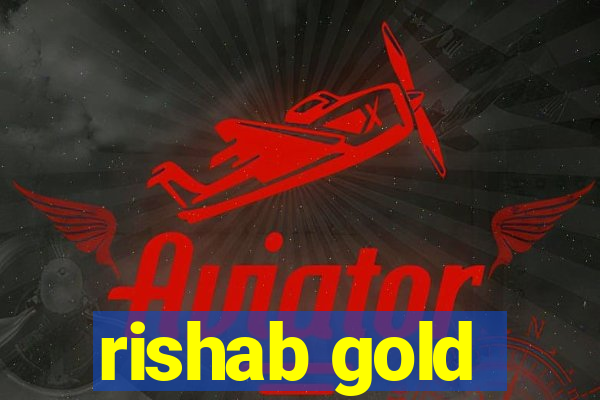 rishab gold