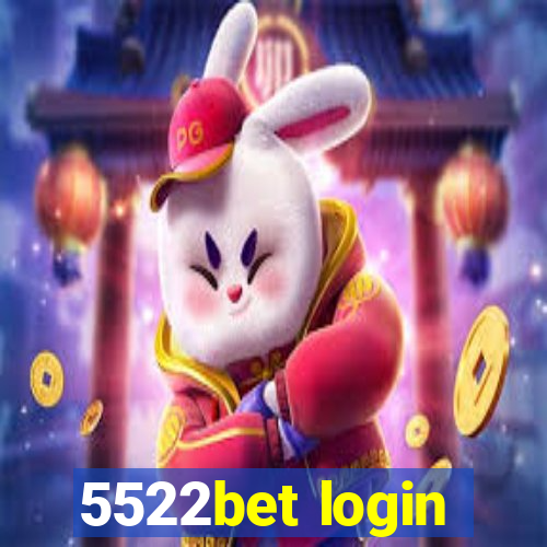 5522bet login