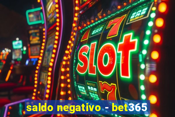 saldo negativo - bet365