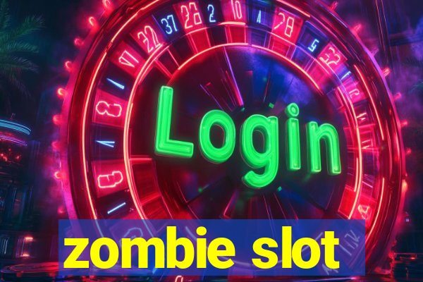 zombie slot