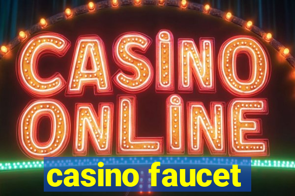 casino faucet