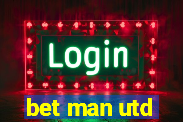 bet man utd