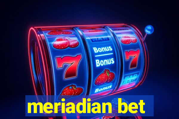 meriadian bet