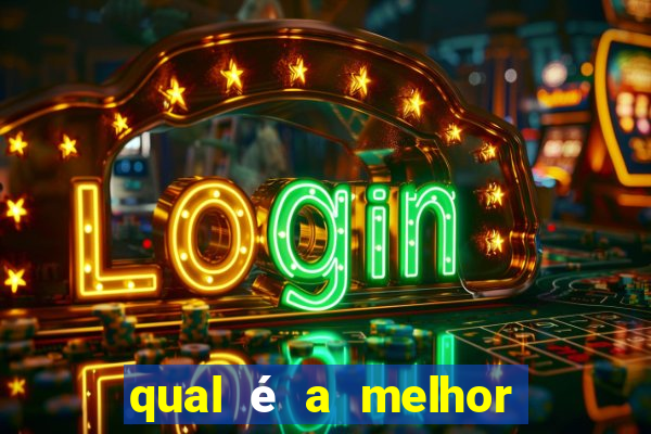 qual é a melhor bet para apostar