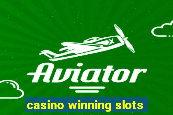 casino winning slots