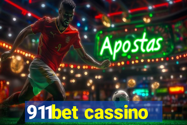 911bet cassino