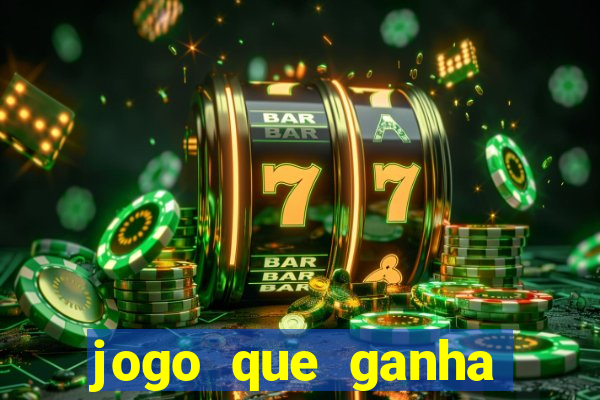 jogo que ganha dinheiro sem pagar