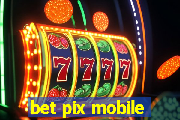 bet pix mobile