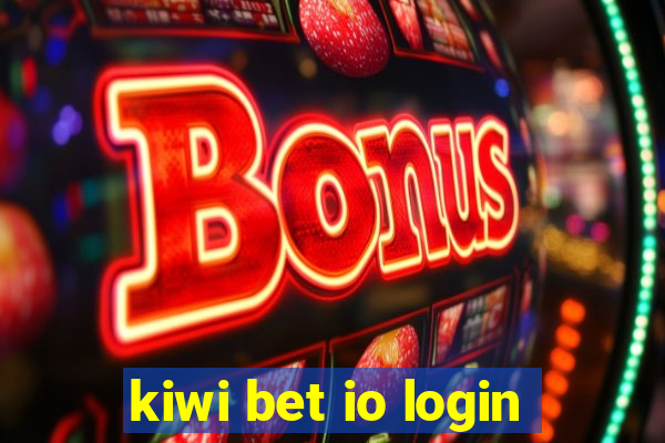 kiwi bet io login