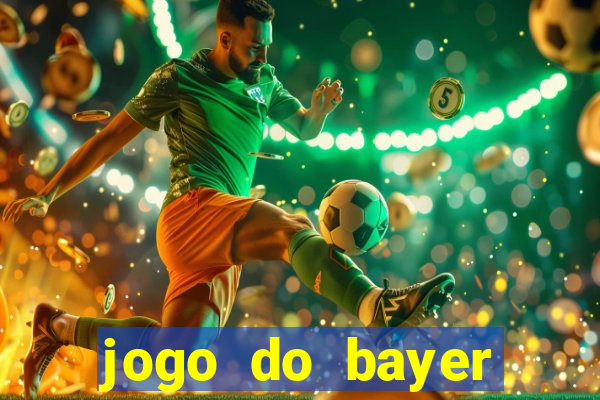 jogo do bayer leverkusen: onde assistir