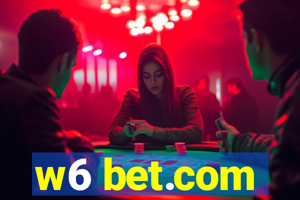 w6 bet.com