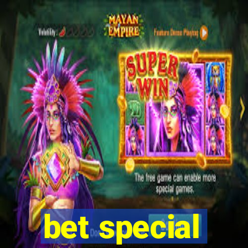 bet special