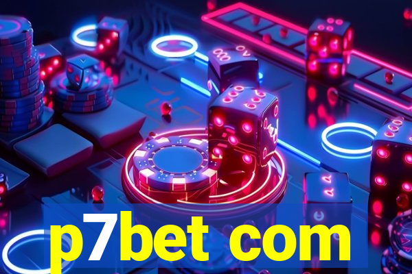 p7bet com