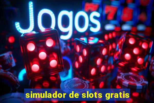 simulador de slots gratis