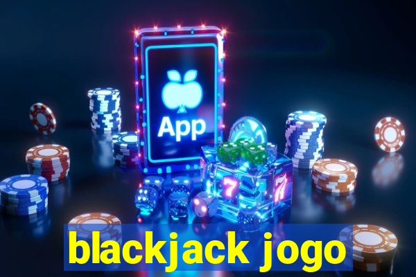 blackjack jogo