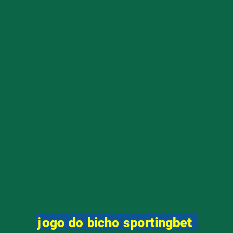 jogo do bicho sportingbet