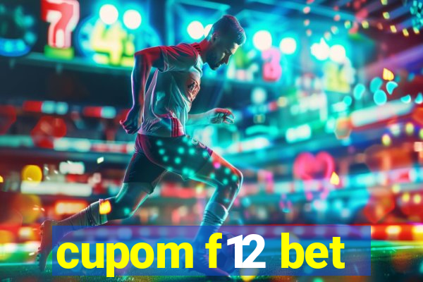 cupom f12 bet