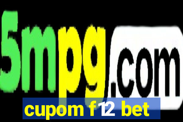 cupom f12 bet