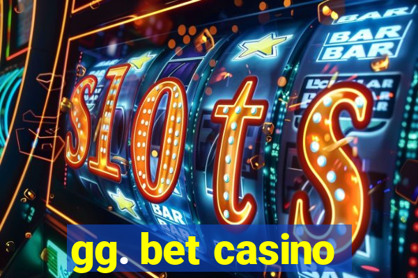 gg. bet casino