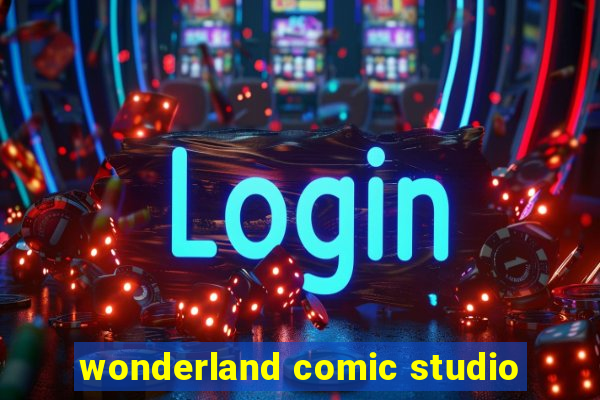 wonderland comic studio