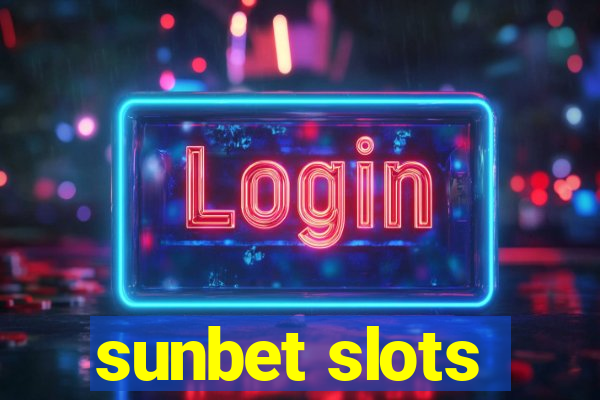 sunbet slots