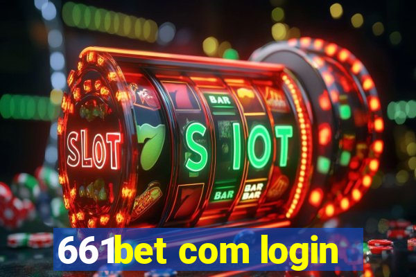 661bet com login