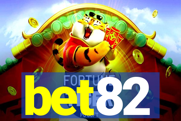 bet82