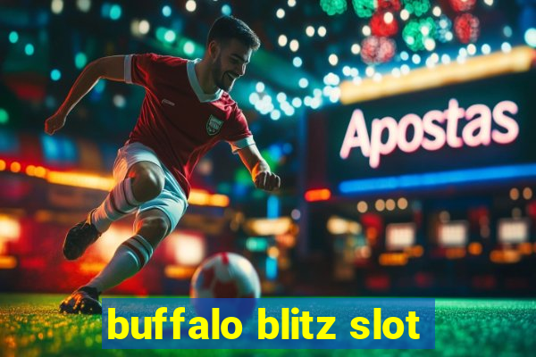 buffalo blitz slot