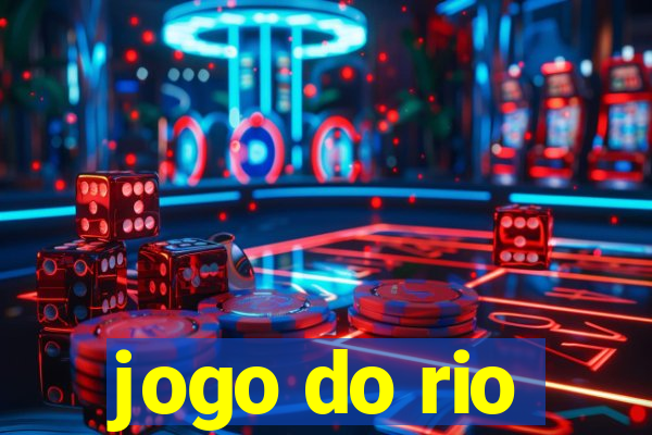 jogo do rio